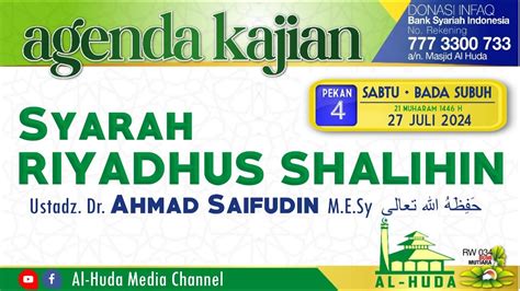 Ii Kajian Ba Da Subuh Bersama Ust Dr Ahmad Saifudin M E Sy Tema