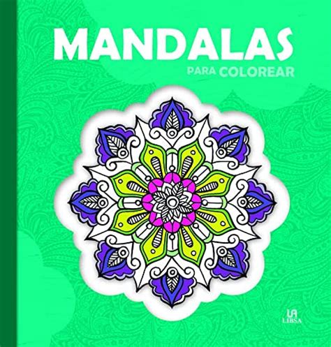 Mandalas Para Colorear By Libsa Muy Bueno Very Good 2014 V Books