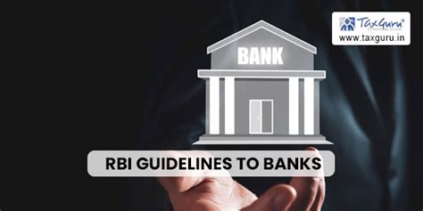 Rbi Guidelines To Banks Nbfcs On Penal Charges