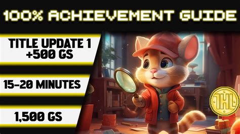 Sherlock Purr 2 Title Update 1 100 Achievement Walkthrough 500GS In