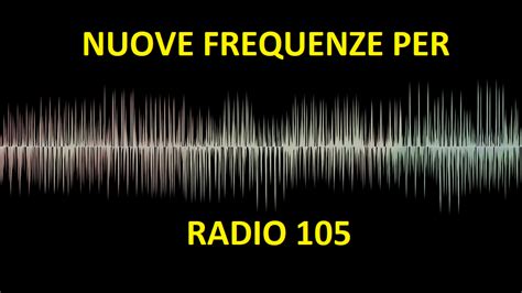 Nuove Frequenze Per Radio Dearadio