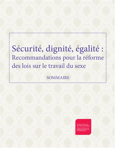 Sécurité Dignité égalité Recommandations Pour La Réforme Des Lois