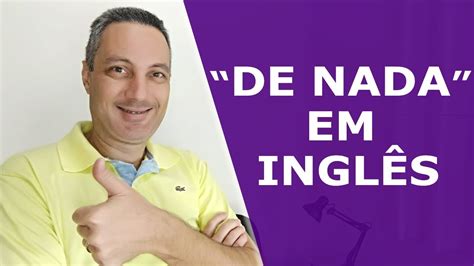 Como Falar Nada Em Inglês BRAINCP