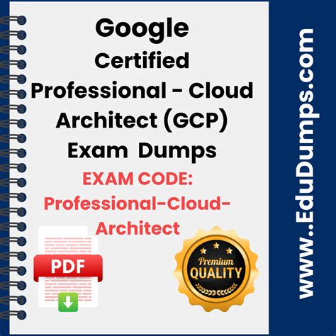 Free Google Certified Professional Cloud Architect Gcp Pca Exam