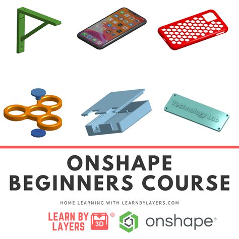 Learn The Basics Of Onshape Learnbylayers