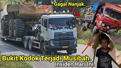 Bukit Kodok Terjadi Musibah Truck Gagal Menanjak Mundur Hampir Terbalik