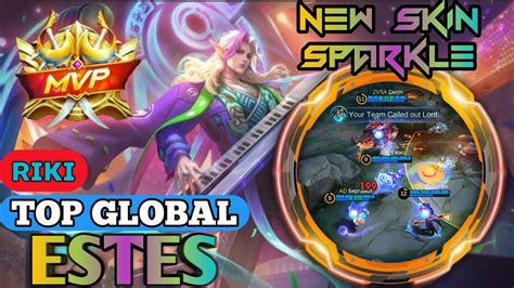 Top Global Estes New Skin Sparkle Gameplay By Mobile