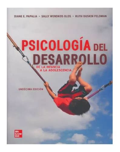 Psicología Del Desarrollo De La Infancia A La Adolescencia En Venta En