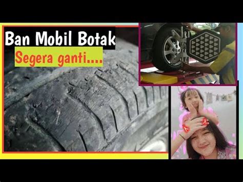 Jangan Tunggu Ban Mobil Botak Segera Ganti Sporing Balancing