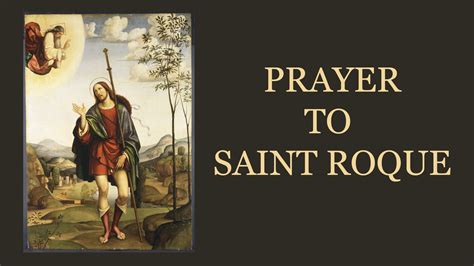 Prayer to Saint Roque Against Illnesses - Missionaries of Christ ...