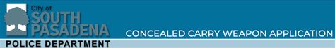 South Pasadena Police Department Online Concealed Carry Weapon License ...
