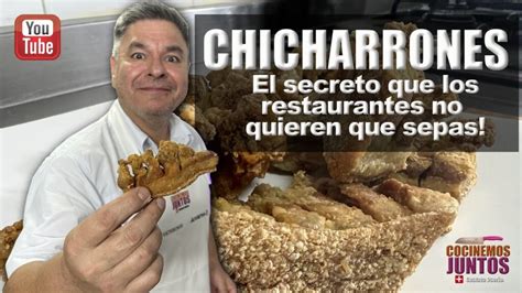 Como Hacer Chicharrones Crujientes Show Me That