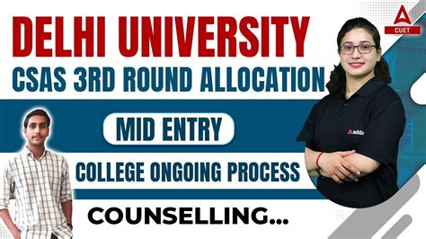 Delhi University Csas 3rd Round Allocation Mid Entry Du Counselling