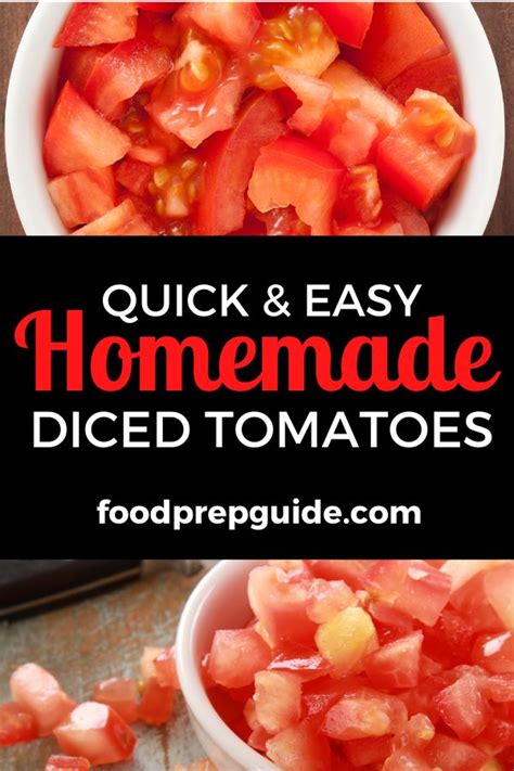 Quick And Easy Homemade Diced Tomatoes In A White Bowl With Text Overlay That Reads Quick