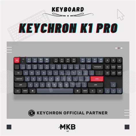 READY STOCK Keychron K1 Pro Wireless Keyboard TKL Low Profile Hot Swap Custom RGB QMK VIA