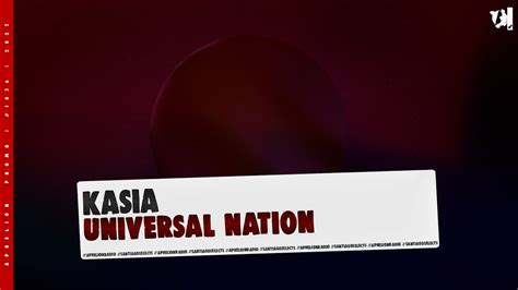 Kasia Universal Nation Extended Mix Youtube