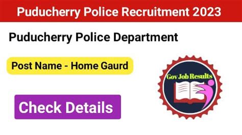 Puducherry Police Home Gaurd Recruitment Apply Online For