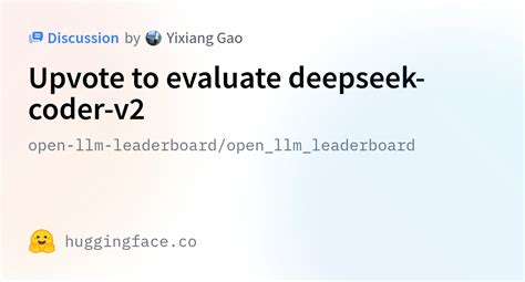 Open Llm Leaderboard Open Llm Leaderboard Upvote To Evaluate Deepseek