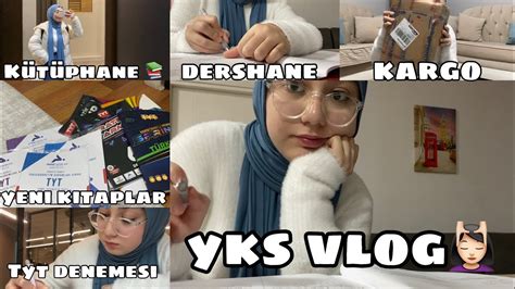 Yks Vlog Tyt Denemesi Dershane K T Phane Kargo A L M Yks