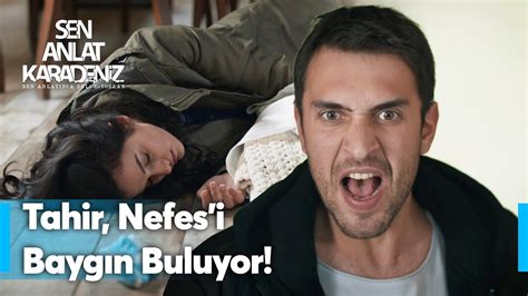 Tahir Nefes I Yerde Buldu Sen Anlat Karadeniz Yeniden YouTube