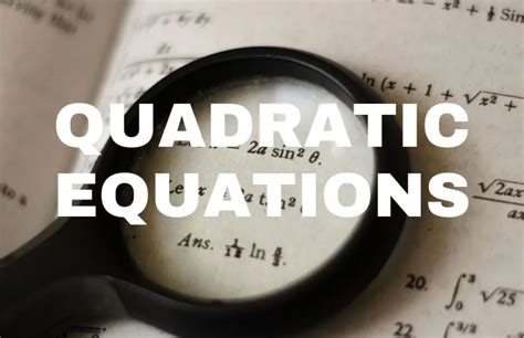 How To Solve Quadratic Equations Using Various Methods M7 MBA