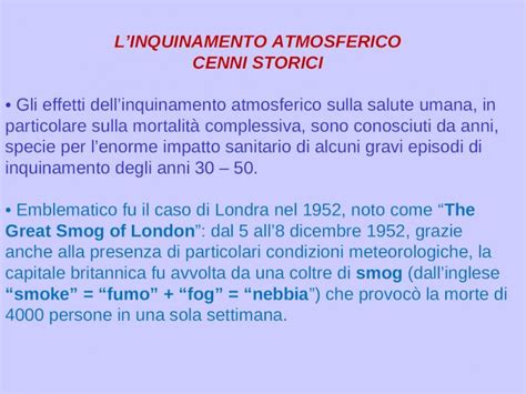 Ppt Linquinamento Atmosferico Cenni Storici Gli Effetti Dell