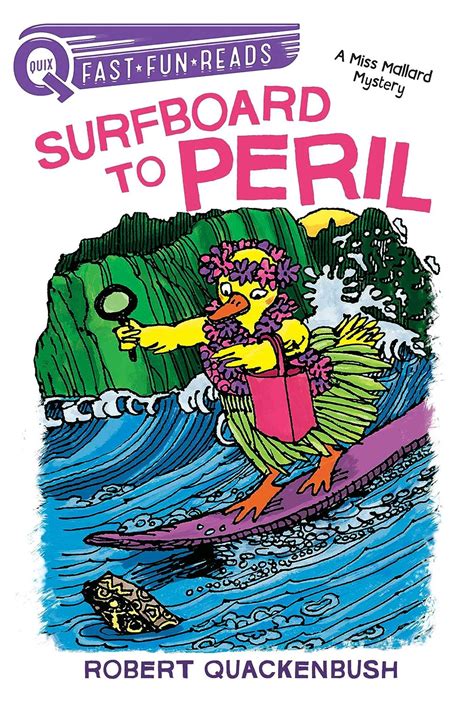 Amazon Surfboard To Peril A QUIX Book A Miss Mallard Mystery