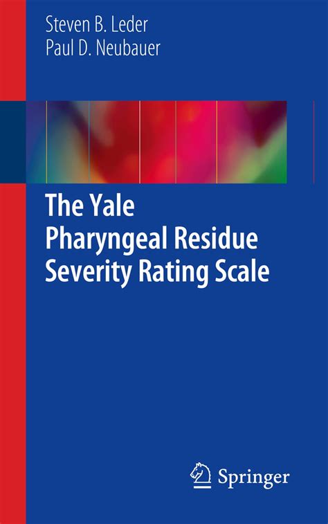 The Yale Pharyngeal Residue Severity Rating Scale Ebook By Steven B