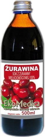 Preparat medycyny naturalnej EkoMedica Sok z żurawiny 500 ml Opinie i