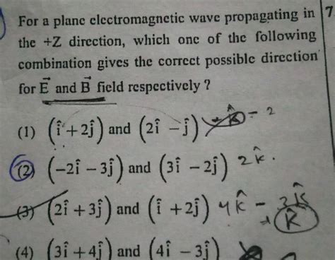 [answered] For A Plane Electromagnetic Wave Propagating In 7 The Z Kunduz