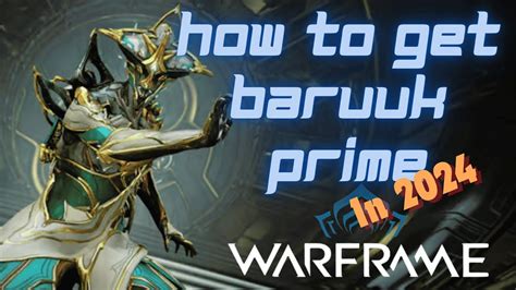 Warframe How To Get Baruuk Prime Relic Farming Guide For Baruuk Prime