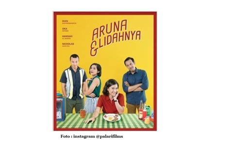 Sinopsis Film Aruna Dan Lidahnya Golali Id