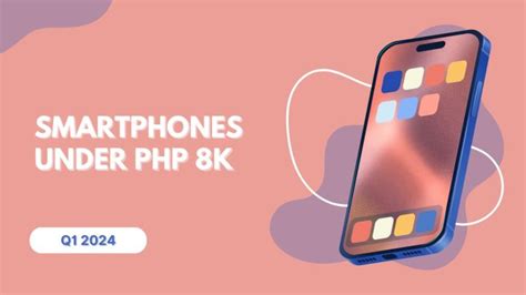 Best Smartphones Under Php Q Yugatech Philippines Tech