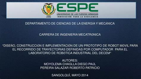 PPT DEPARTAMENTO DE CIENCIAS DE LA ENERG Í A Y MEC Á NICA CARRERA DE