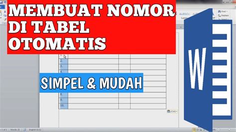 Cara Membuat Penomoran Otomatis Di Tabel Word Simpel Dan Mudah Youtube