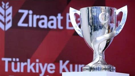 Ziraat Türkiye Kupası Son 16 Turu kura çekimi yapıldı İşte 4