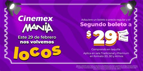 Cinemex Manía 2024 Boletos a 29 pesos fecha y películas