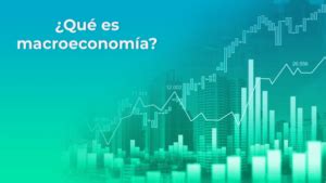 Definición de macroeconomía según autores 2024