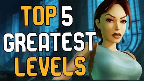 Best Tomb Raider I Iii Remastered Levels Top Youtube