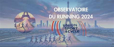 lunion sport cycle presente lobservatoire du running  andiiss
