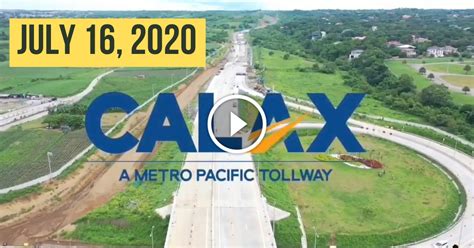 Cavite-Laguna Expressway (CALAX) as of July 16, 2020