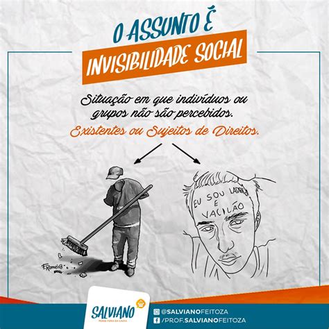 O Que É Invisibilidade Social - INVISIBILIDADE SOCIAL ~ SALVIANO