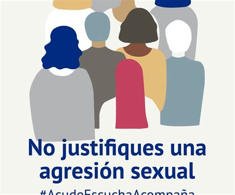 Campaña Contra Las Agresiones Sexuales Acudeescuchaacompaña