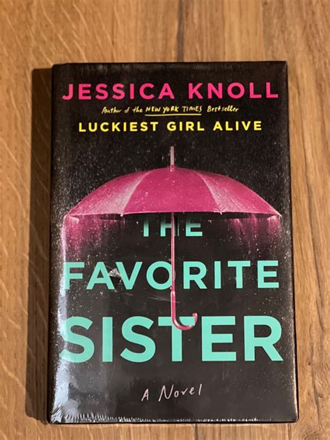 The Favorite Sister By Jessica Knoll Buku Alat Tulis Buku Di Carousell