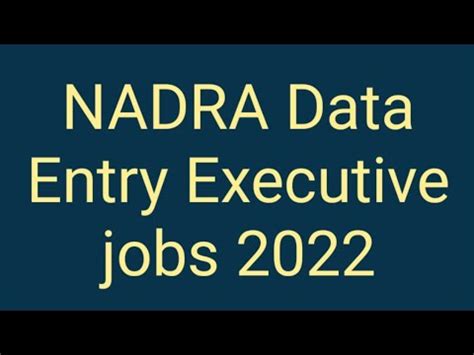 Nadra Data Entry Executive Jobs Youtube