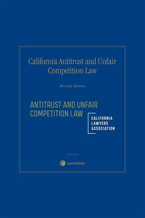 California Antitrust And Unfair Competition Law Lexisnexis Store