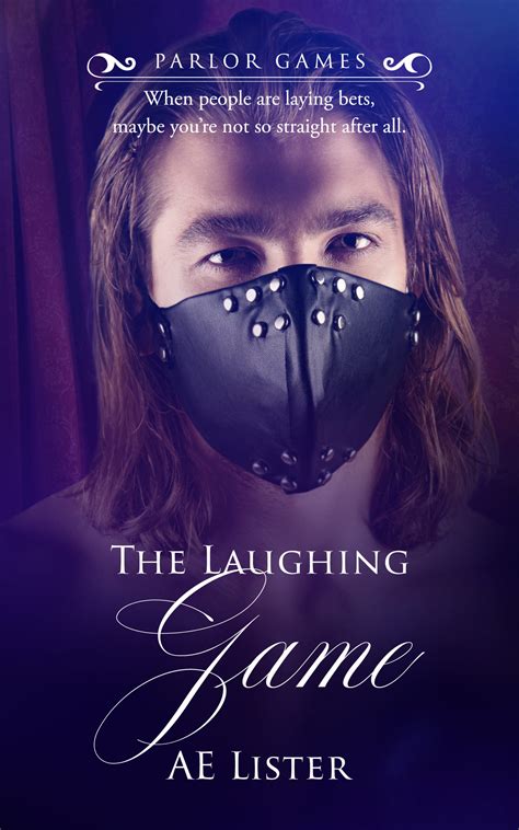 The Laughing Game Parlor Games 3 By Ae Lister Goodreads