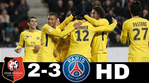 Rennes Vs PSG 2 3 All Goals Highlights 30 1 2018 FHD YouTube