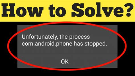 How To Fix Unfortunately The Process Android Phone Has Stopped