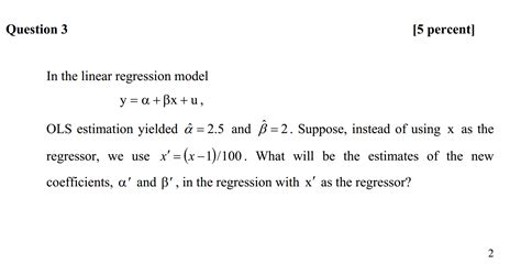 Solved In The Linear Regression Model Y Alpha Beta X Chegg